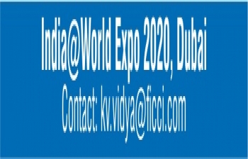 India participates in World Expo 2020 at Dubai from 20 October 2020 to 10 April 2021